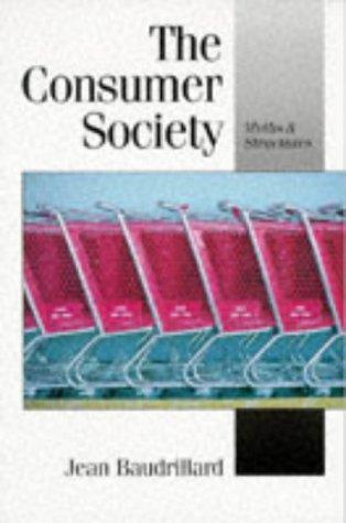 The Consumer Society — Jean Baudrillard